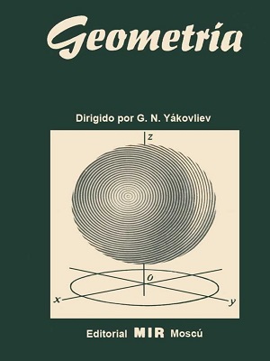 Geometría - G.N. Yakovliev - Primera Edicion